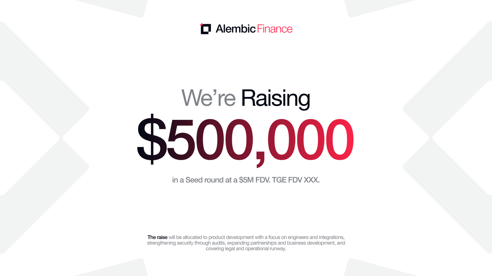 Alembic Finance raising $500,000 in a seed round for product, security, partnerships, and legal costs.
